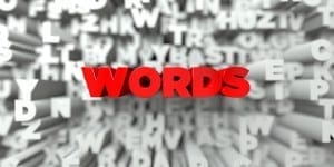 WORDS -  Red text on typography background - 3D rendered royalty free stock image. This image can be used for an online website banner ad or a print postcard.